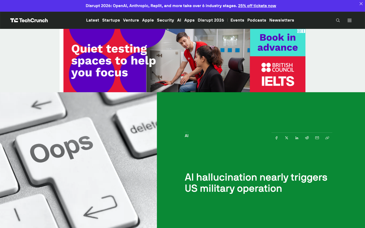TechCrunch article page with the headline AI hallucination nearly triggers US military operation, filed under the AI section on September 18 2026