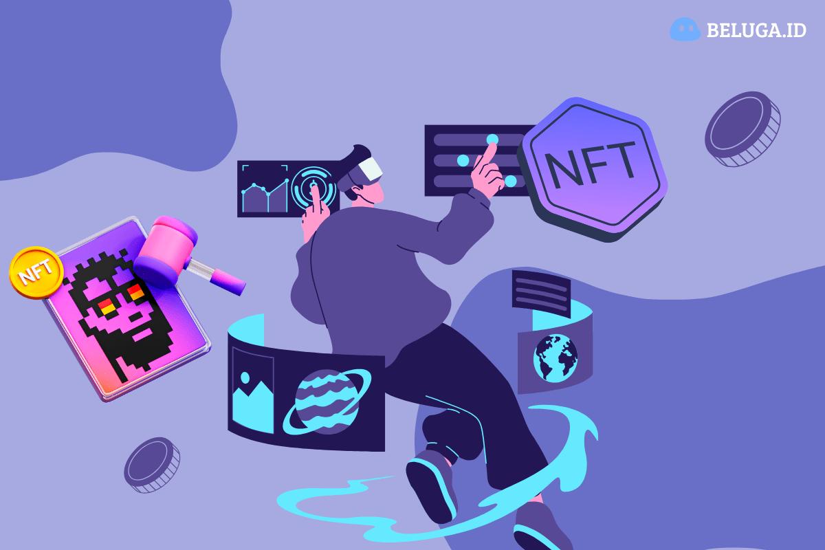 Pengertian NFT: Masa Depan Kepemilikan Digital di Dunia Blockchain