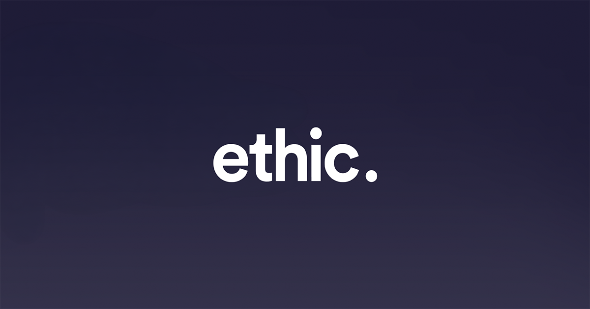 Careers at Ethic | World-class standards, in service of others