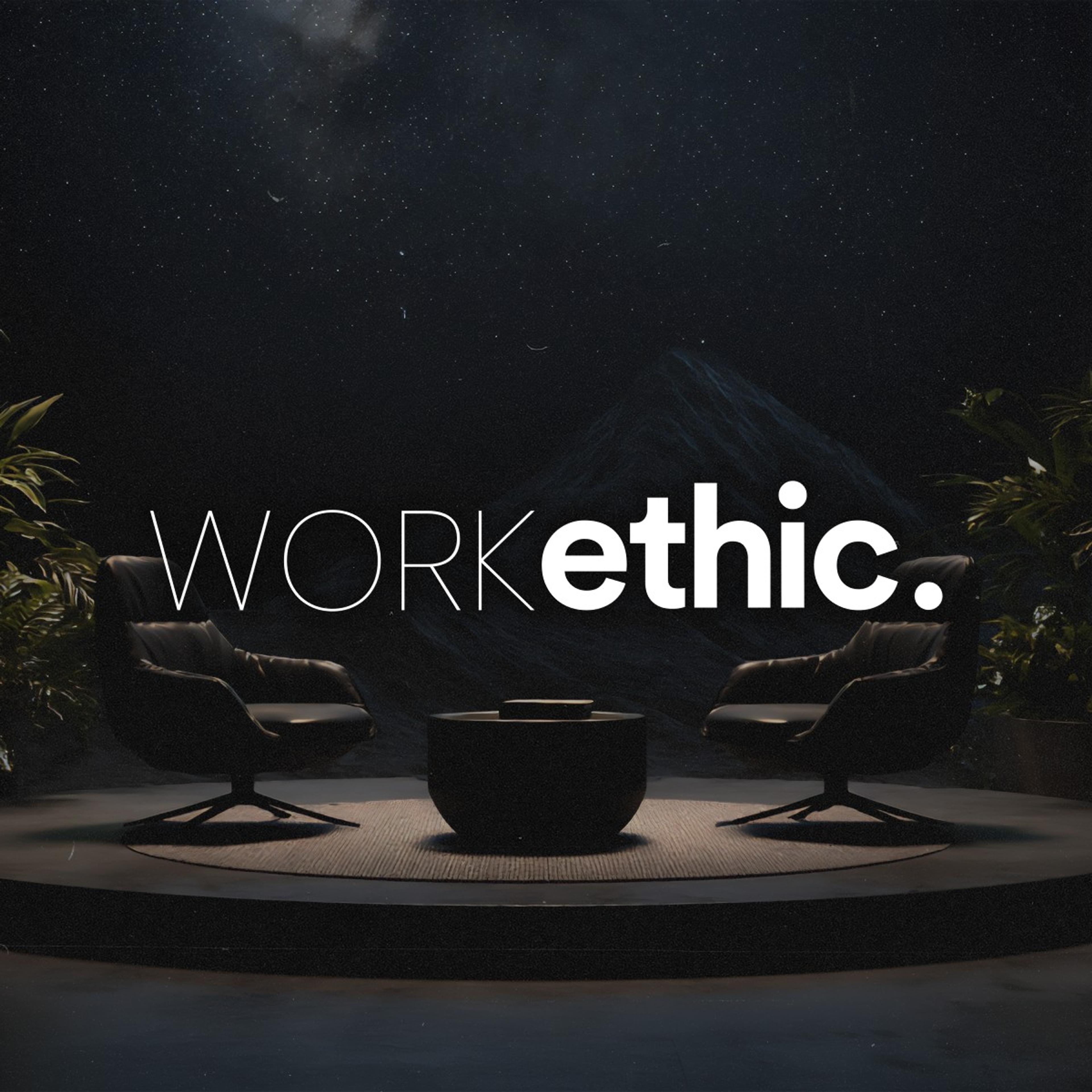 Introducing Work Ethic: A New Interview Series with Leaders in Wealth