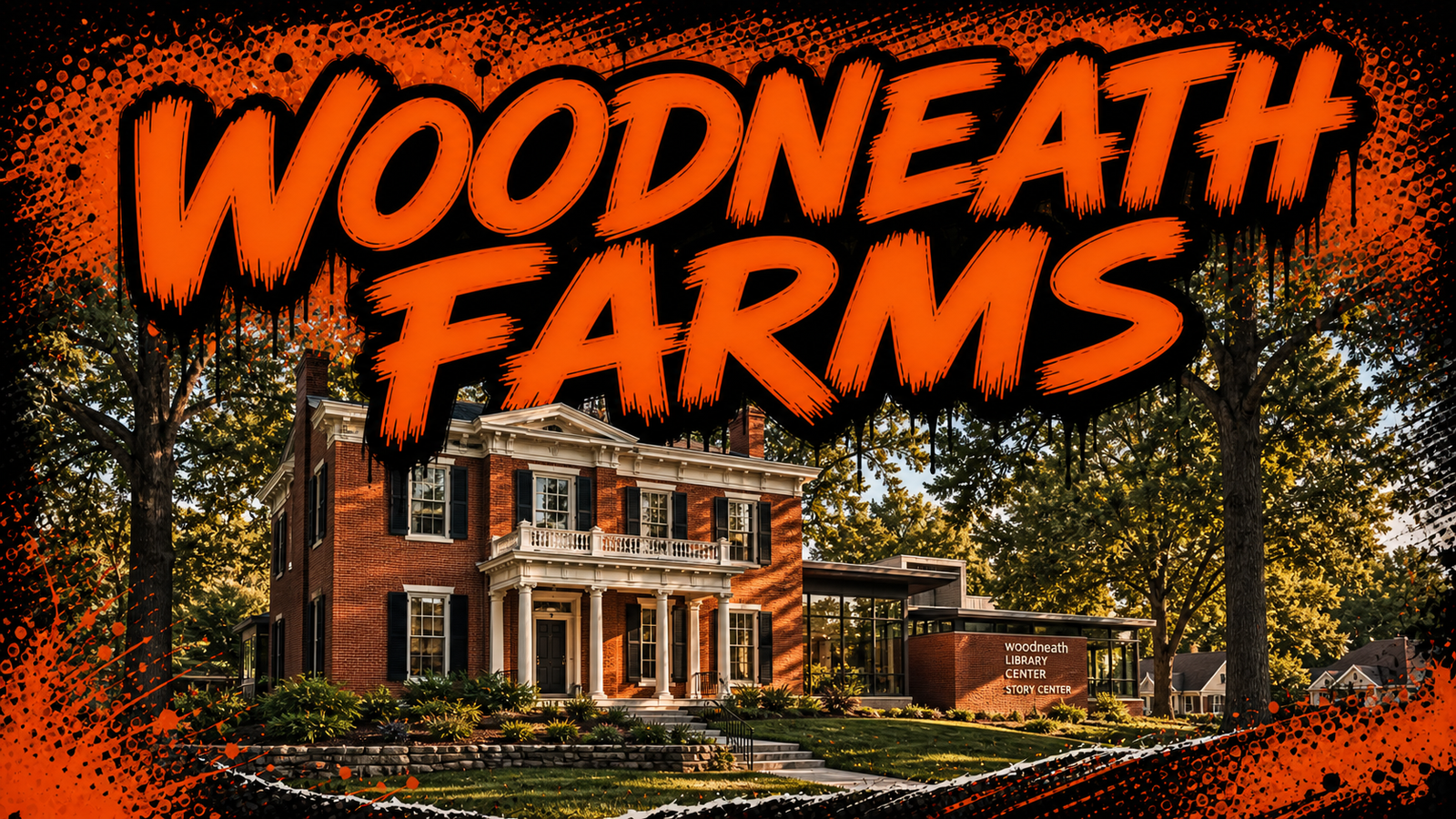 Historic Woodneath farmhouse and Woodneath Library Center beside the Northland neighborhood, illustrated in Big Mike orange-and-black graffiti style