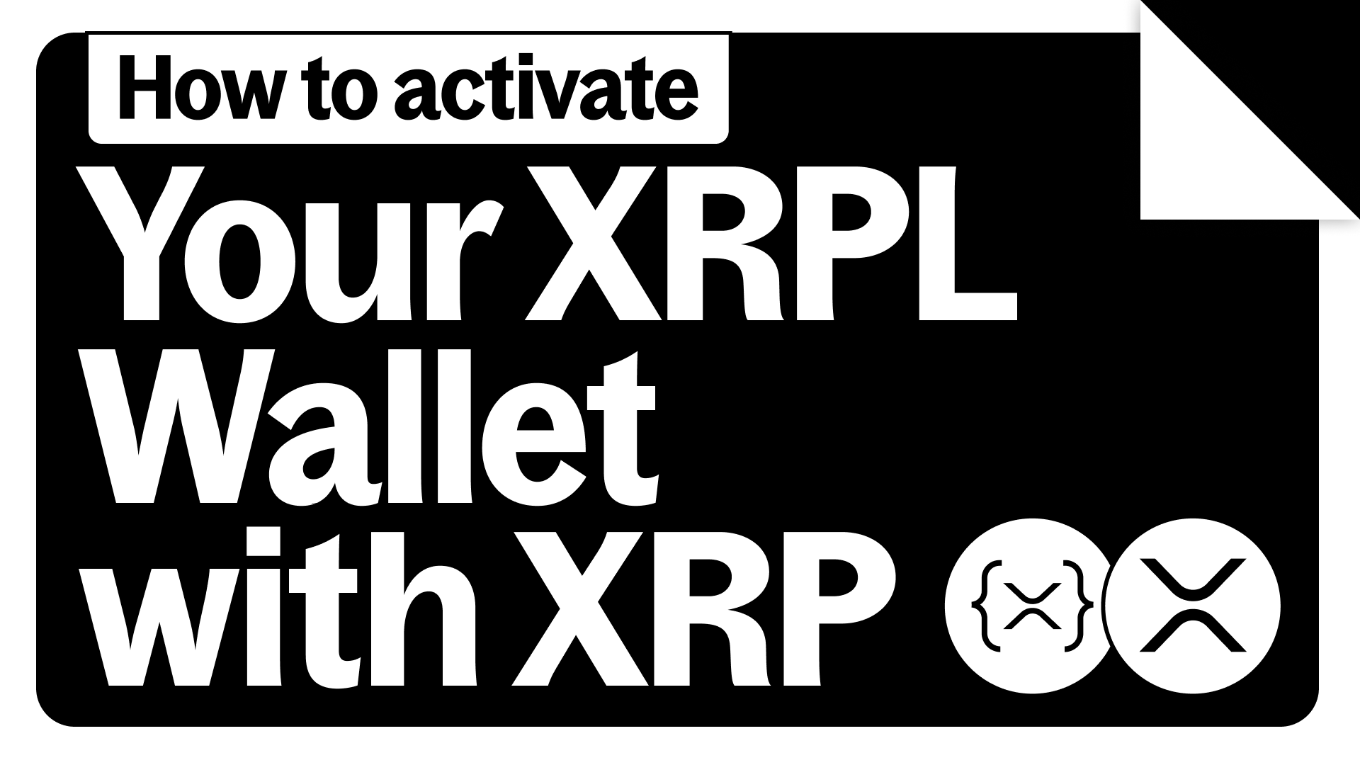 Every Way to Fund & Activate Your XRP Ledger Wallet (2025)
