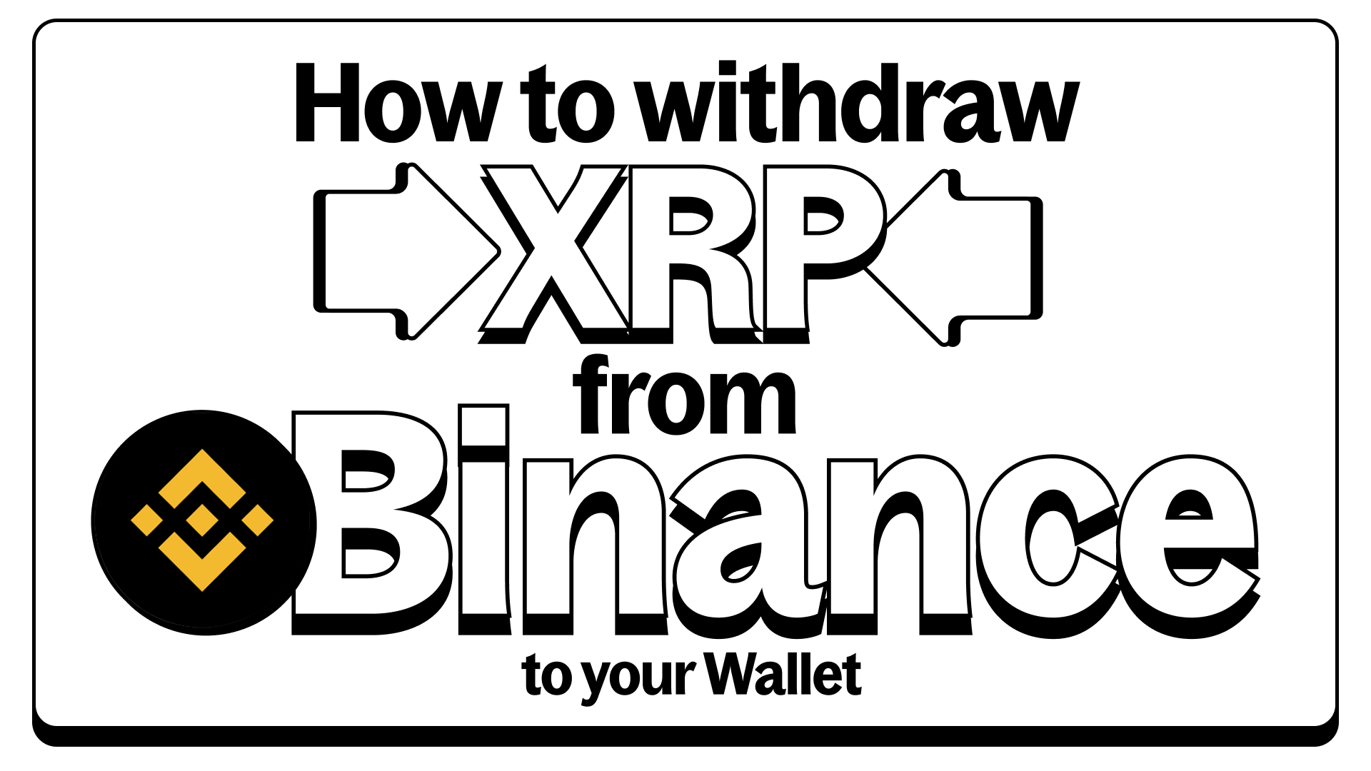 Move XRP from Binance to a self-custody wallet