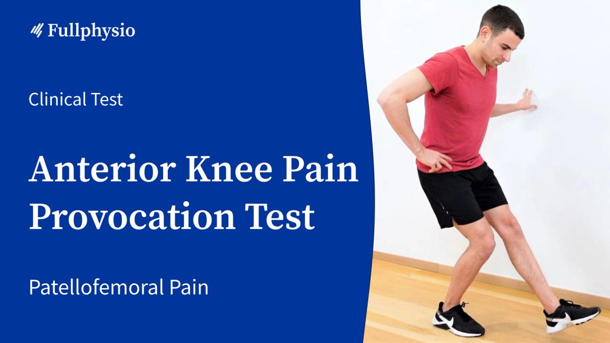 Anterior Knee Pain Provocation (AKPP) Test