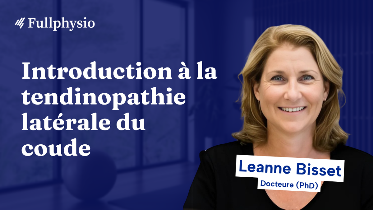Introduction à la tendinopathie latérale du coude