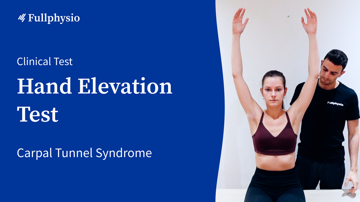 Hand Elevation Test