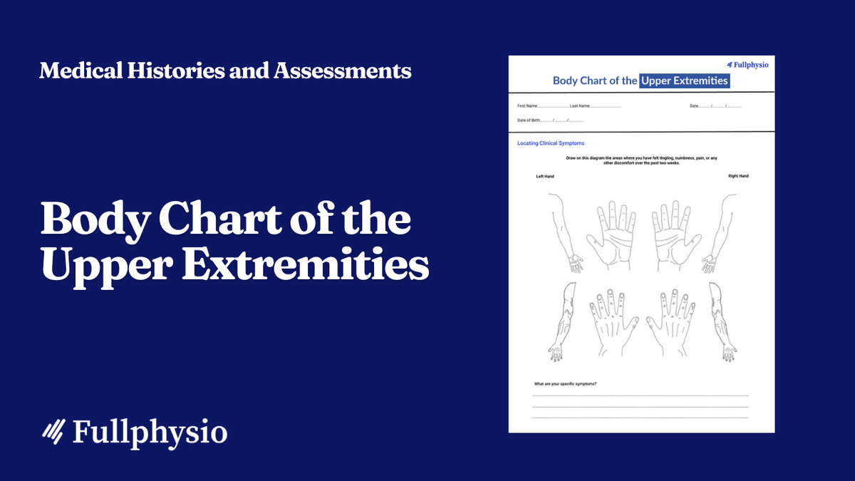 Body Chart of the Upper Extremities