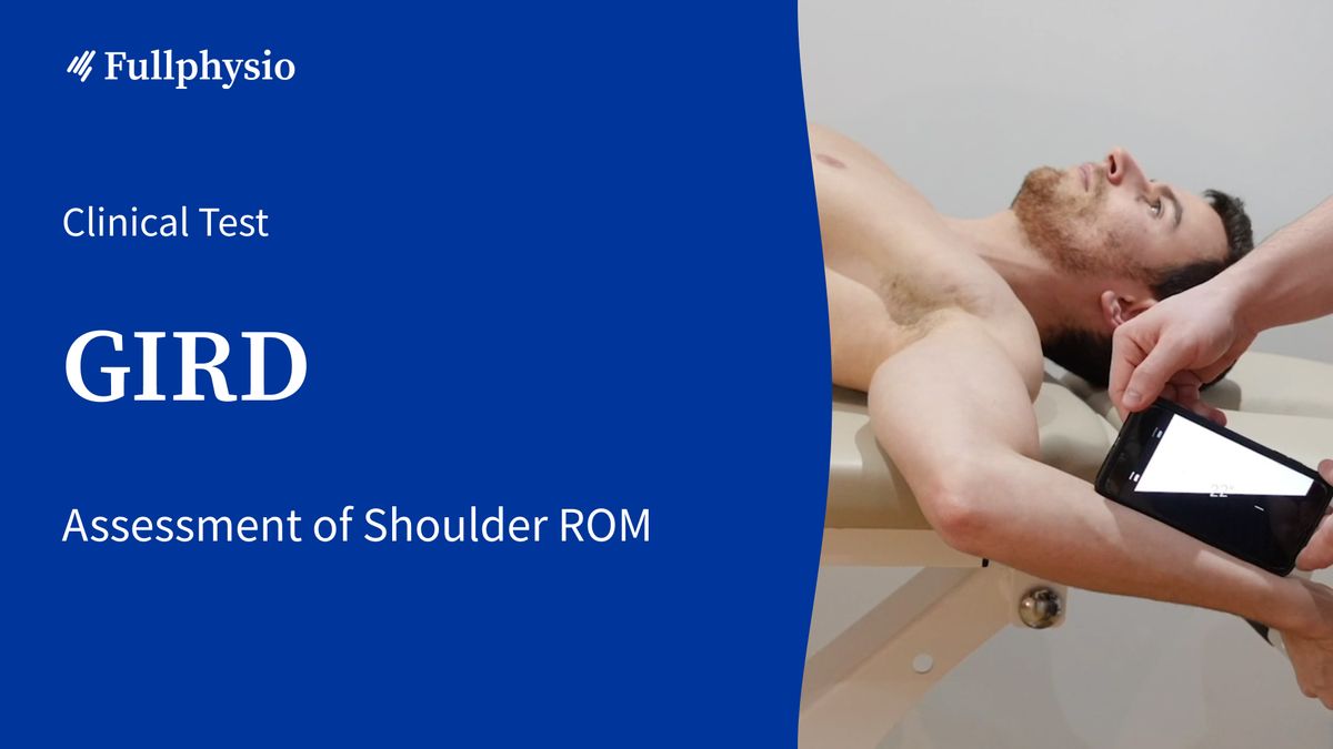 Glenohumeral Internal Rotation Deficit (GIRD)