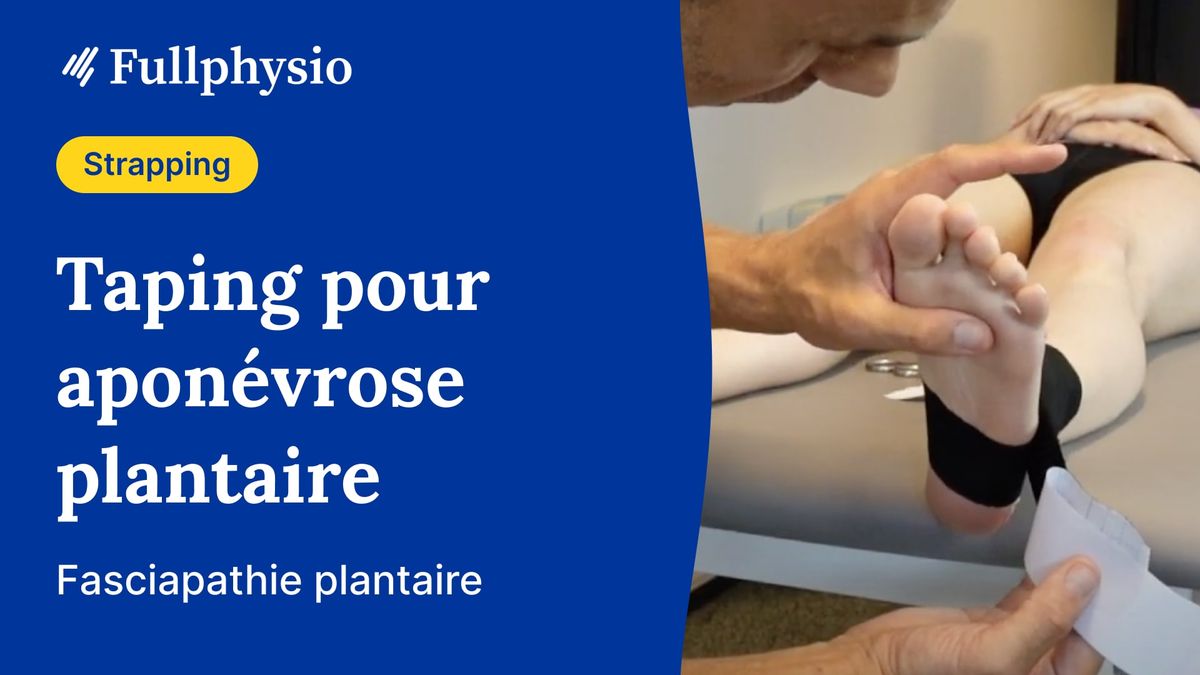 Taping d'une aponévrose plantaire