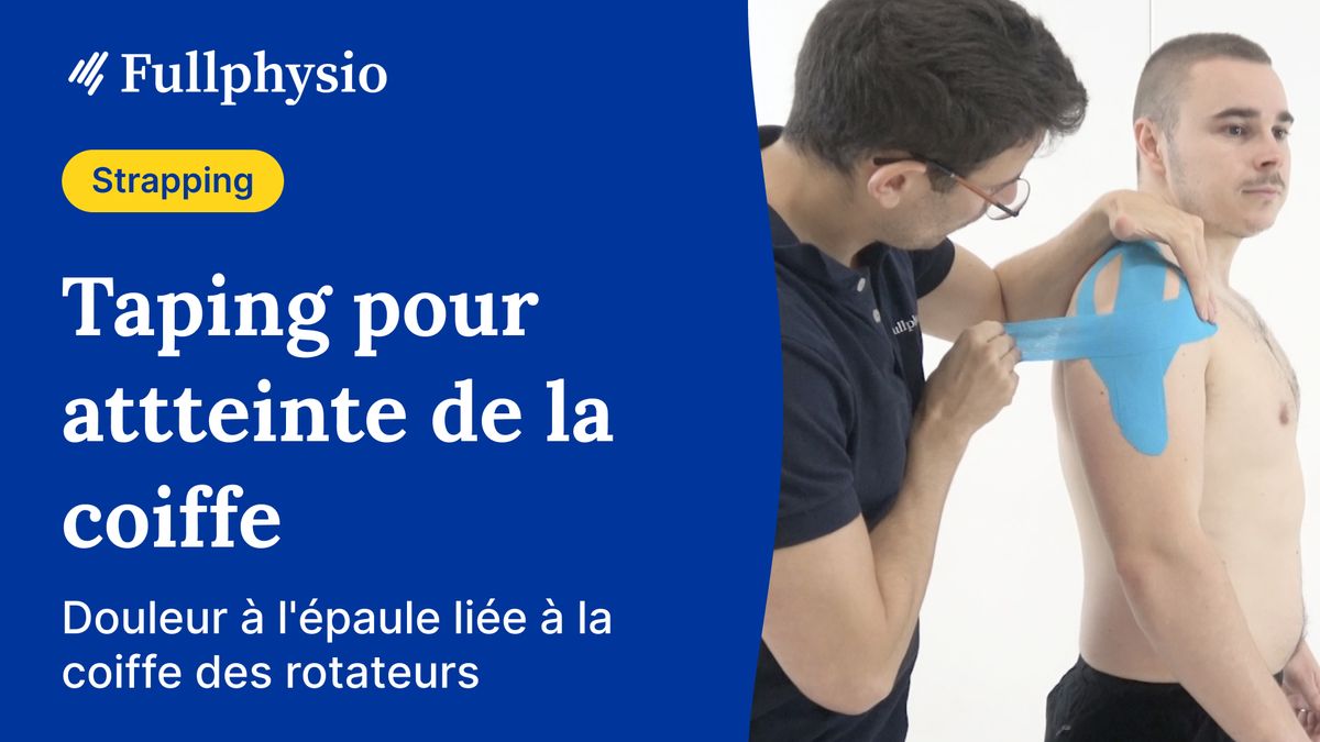 Taping pour atteinte de la coiffe
