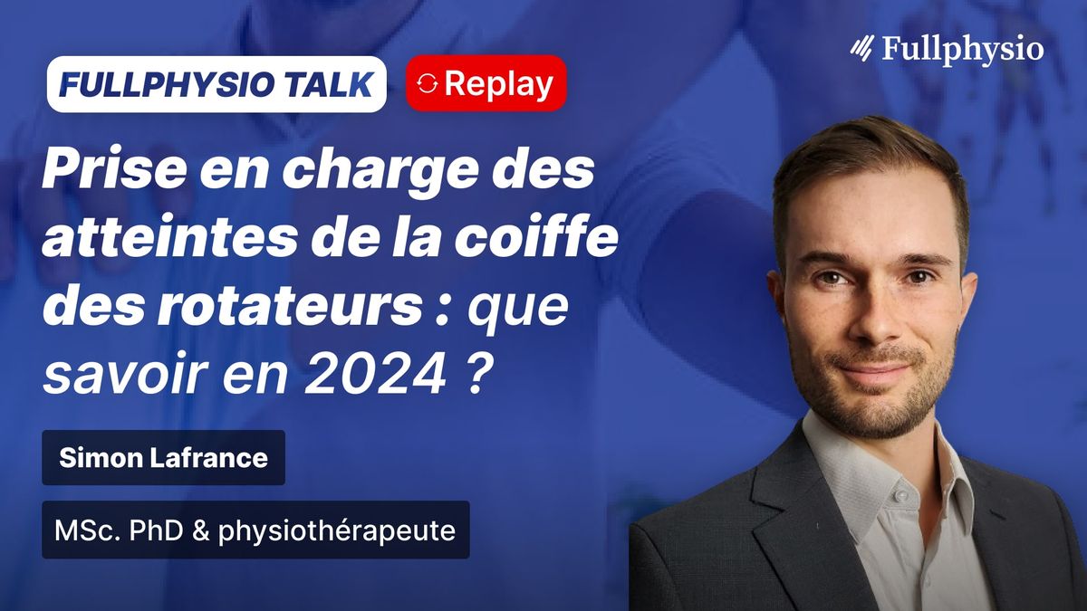 Prise en charge de atteintes de la coiffe des rotateurs : que savoir en 2024 ?