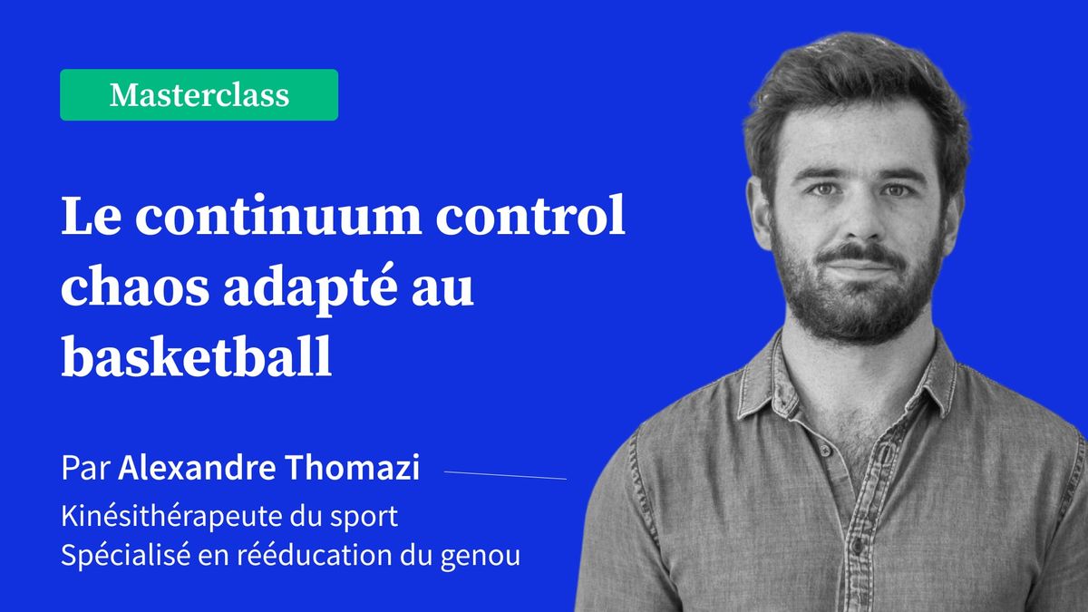 Le continuum control chaos adapté au basketball