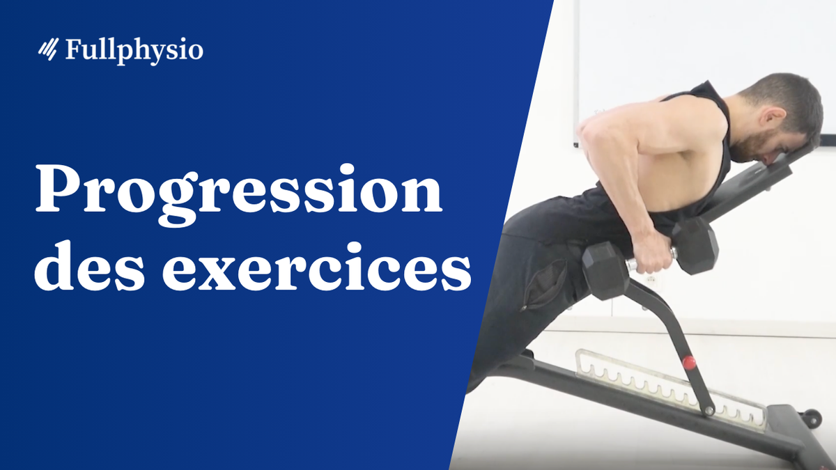 Progression des exercices en rééducation MSQ