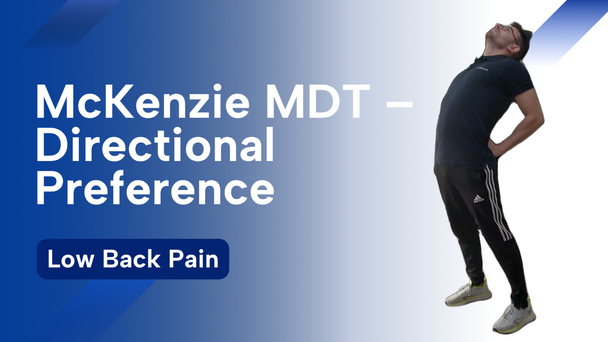 McKenzie MDT - Directional Preference
