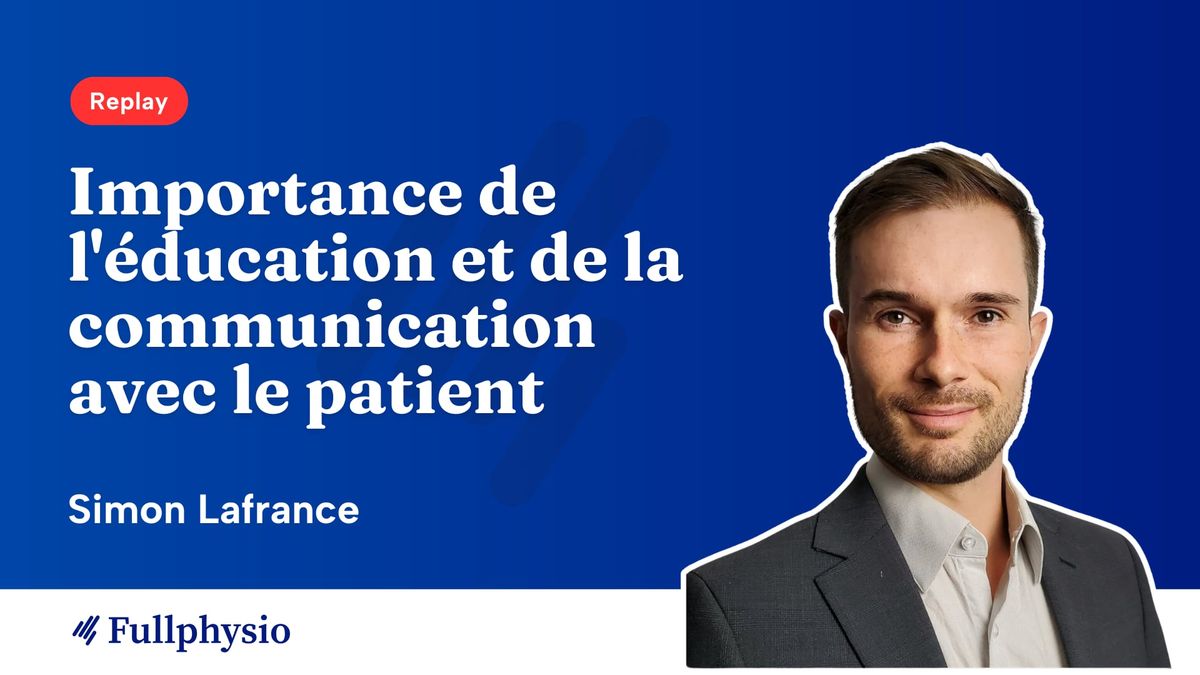 Importance de l'éducation et de la communication avec le patient