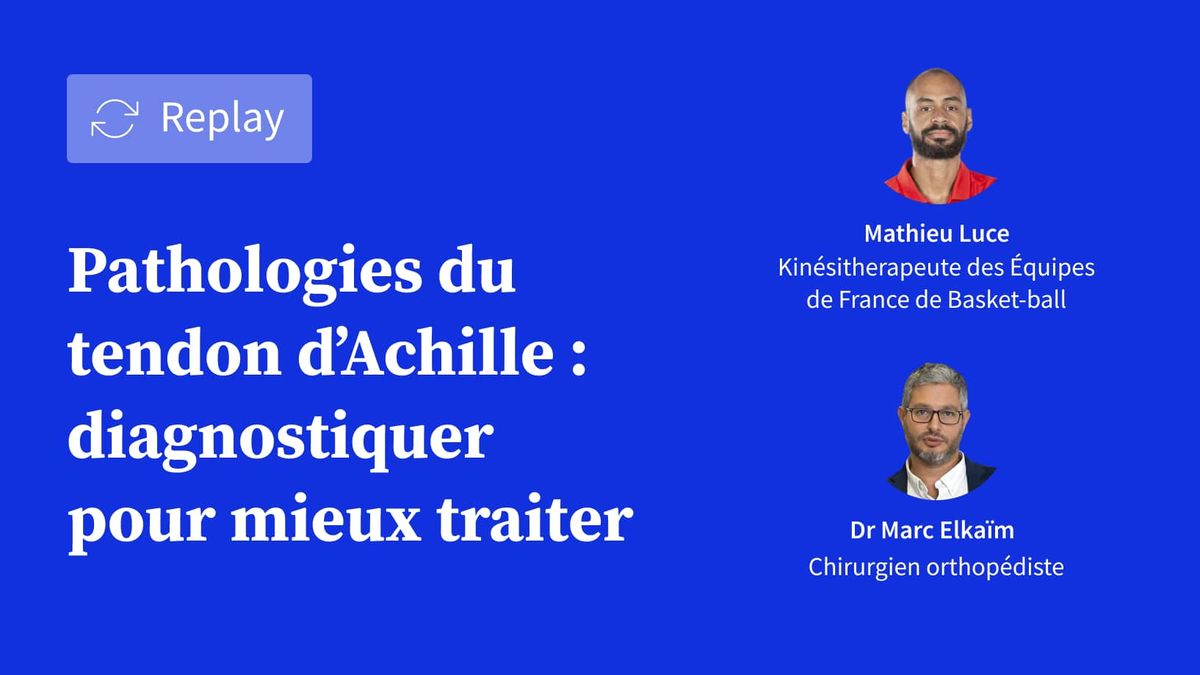 Pathologies du tendon d’Achille