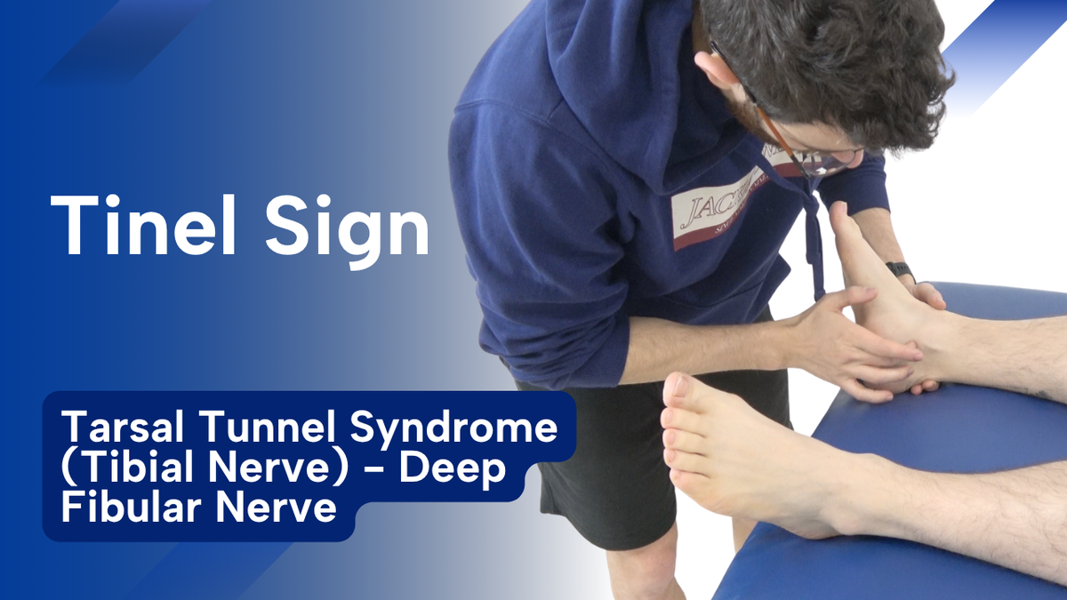 Tinel Sign (Ankle)