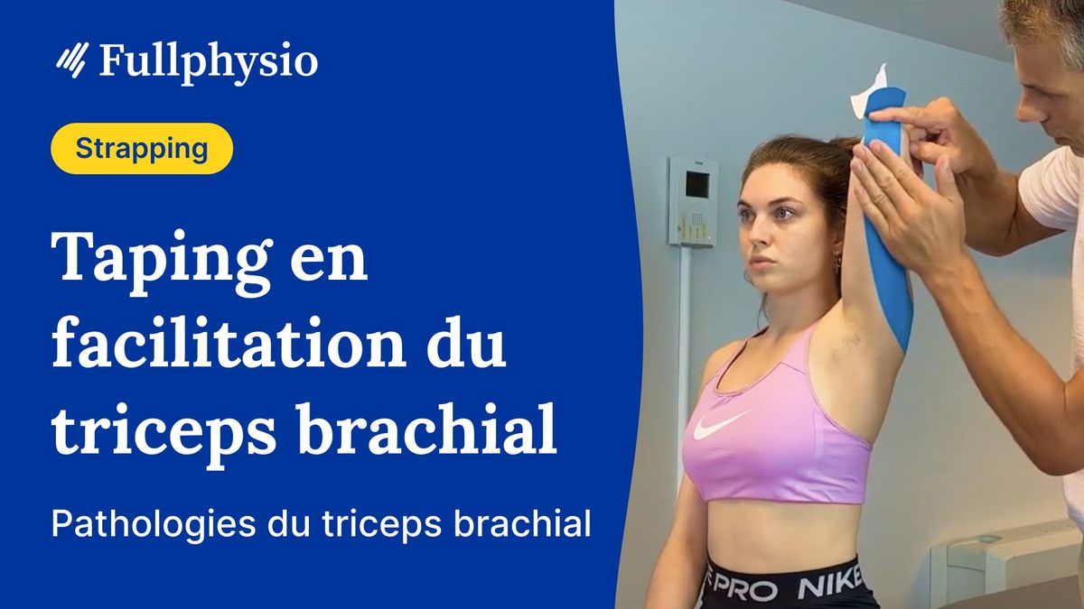 Taping en facilitation musculaire du triceps brachial