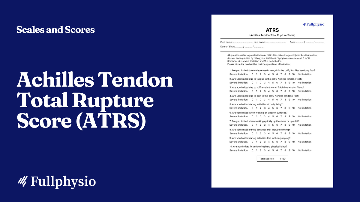 Achilles Tendon Total Rupture Score (ATRS)