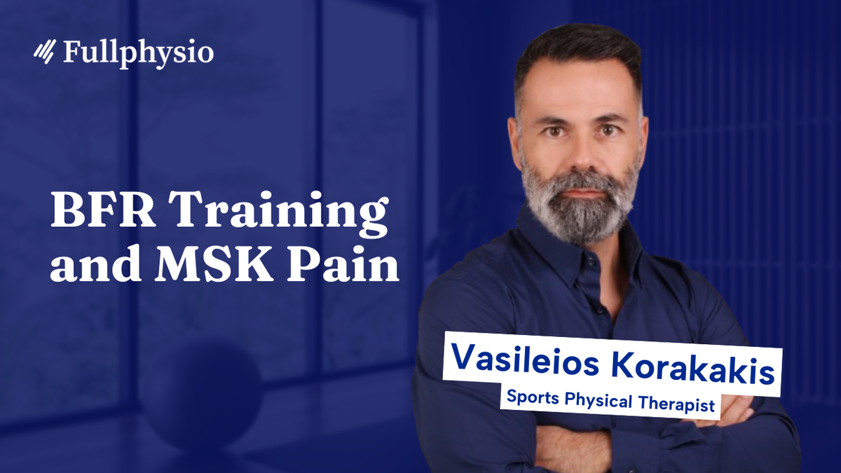 Blood Flow Restriction Training and Musculoskeletal Pain