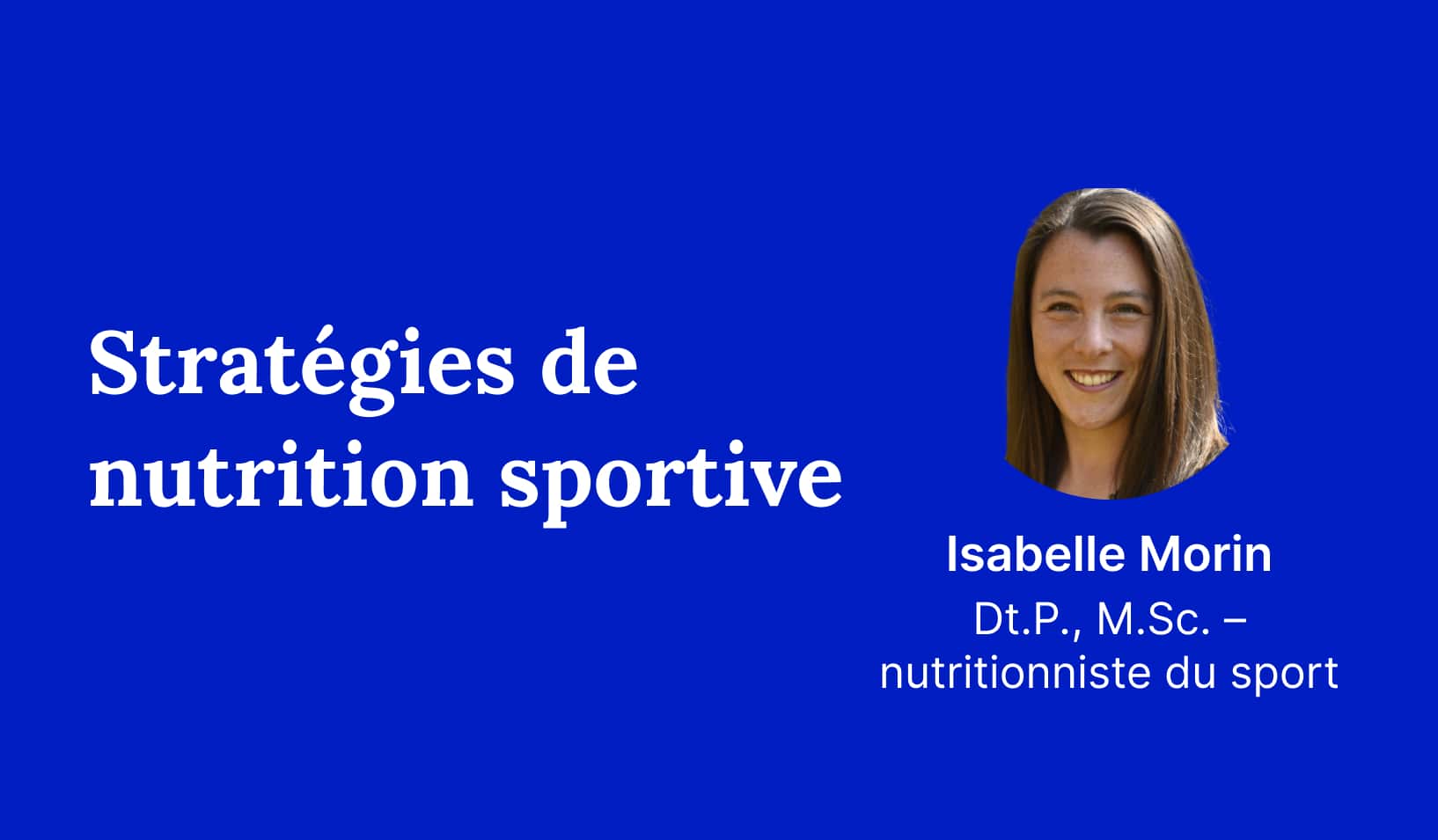 Stratégies de nutrition sportive
