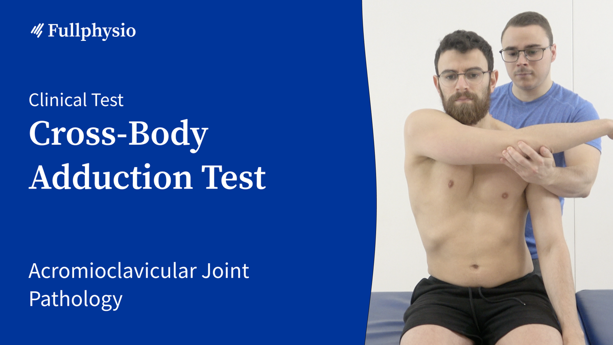 Cross-Body Adduction Test