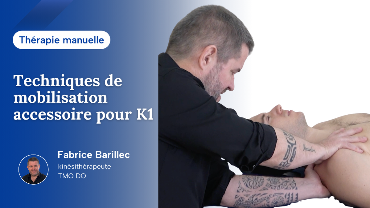 Techniques de mobilisation accessoire pour K1