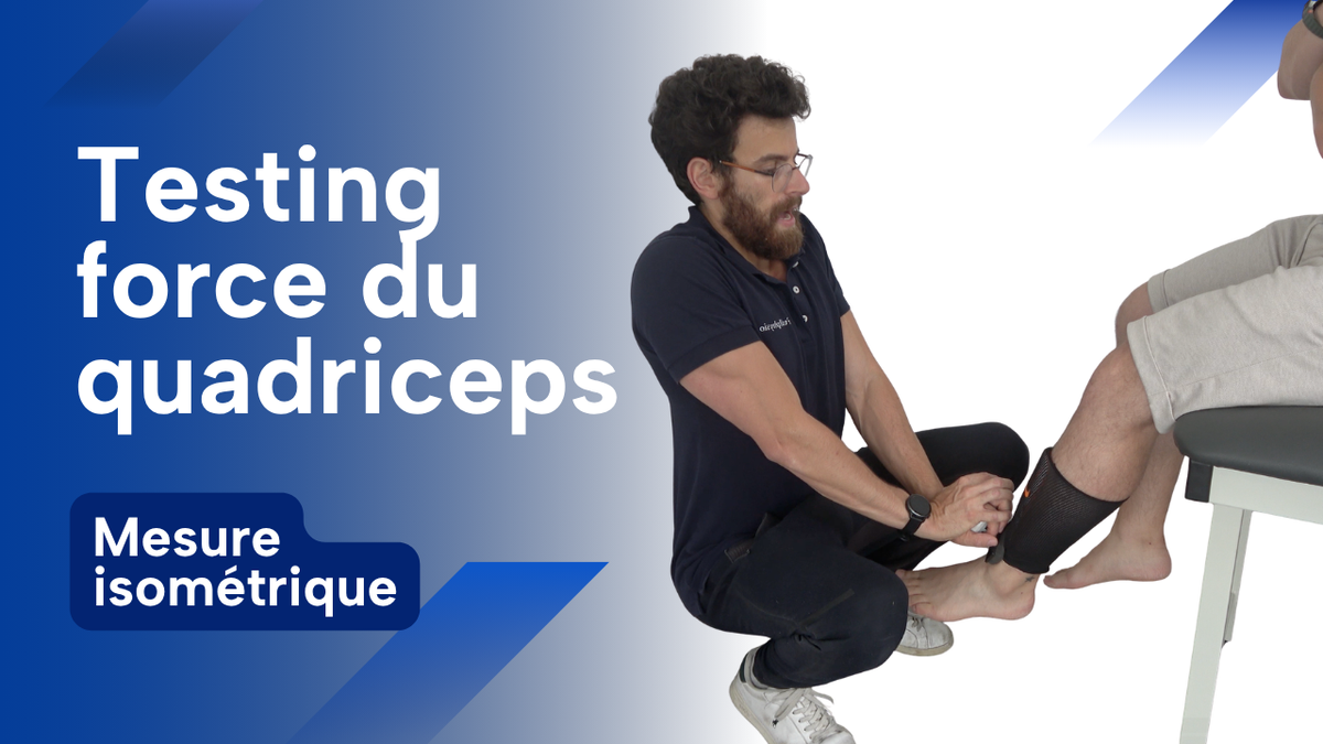 Testing isométrique du quadriceps