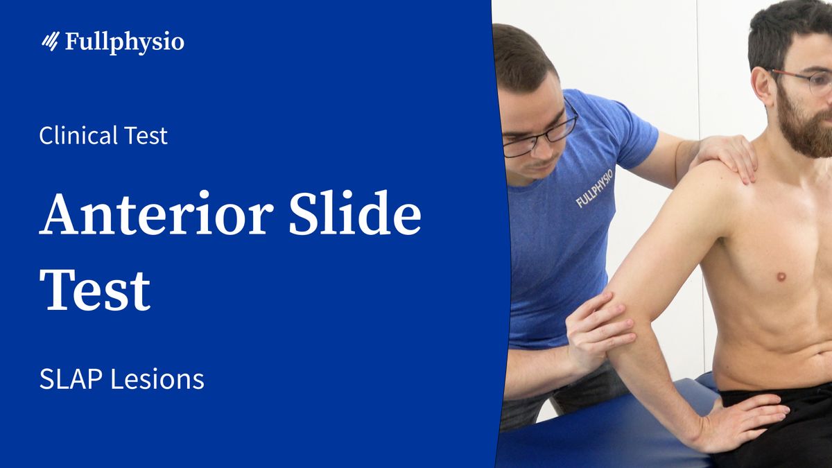 Anterior Slide Test