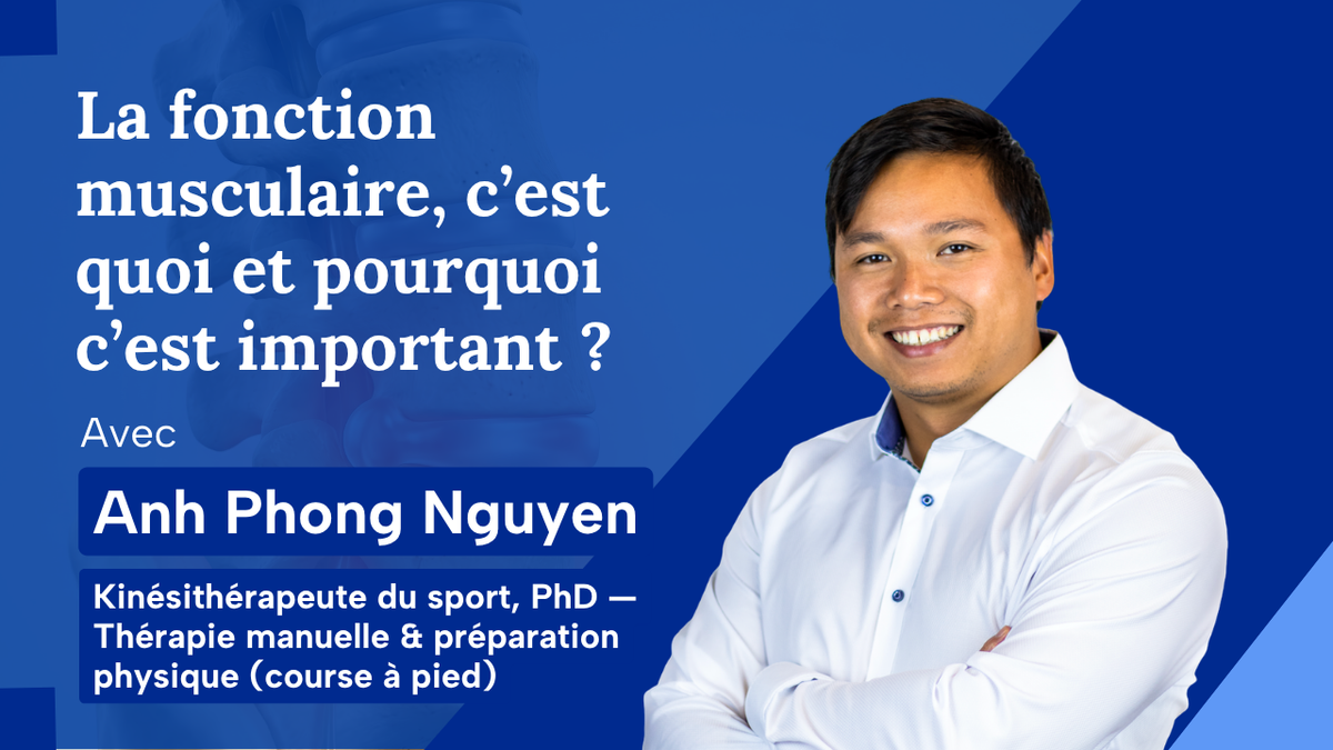 La fonction musculaire, c’est quoi et pourquoi c’est important ?