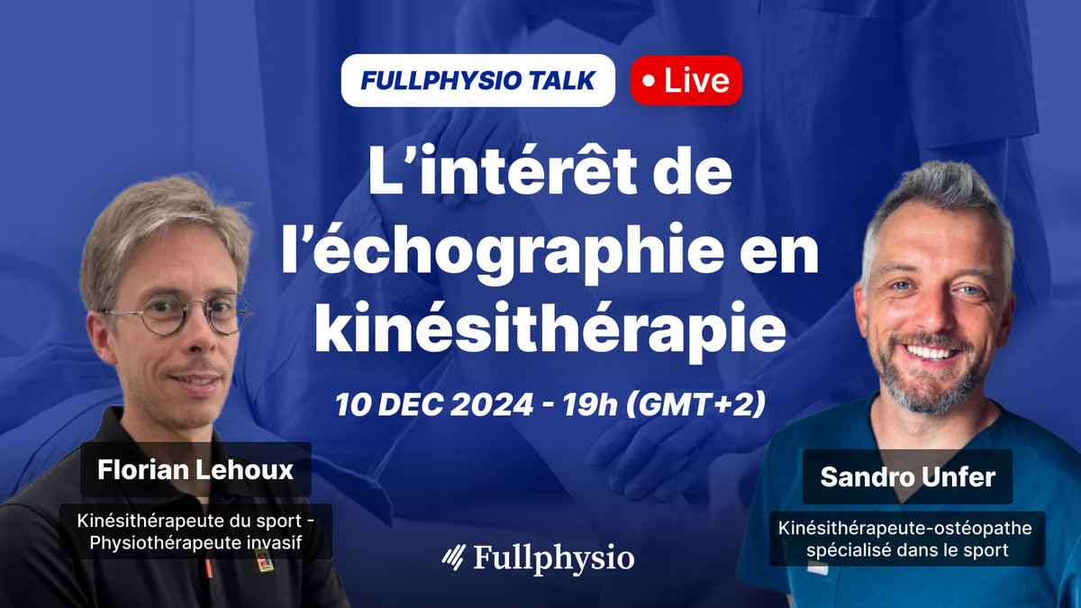 L’intérêt de l’échographie en kinésithérapie