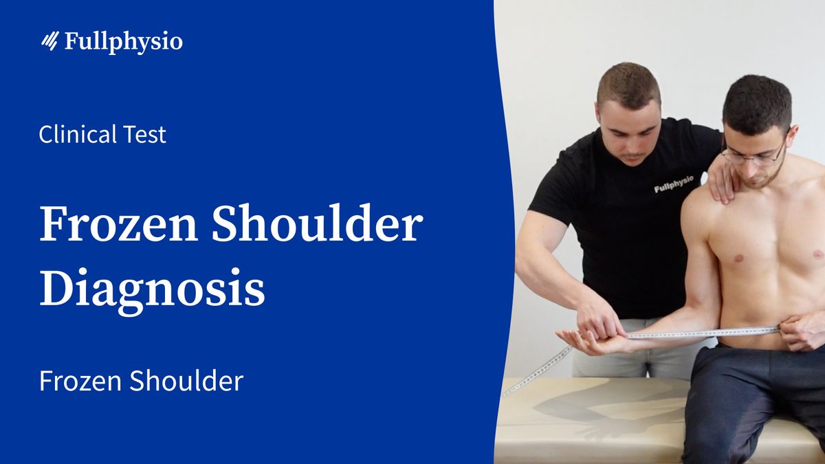 Frozen Shoulder Diagnosis