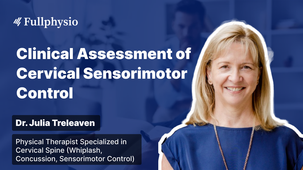 Clinical Assessment of Cervical Sensorimotor Control