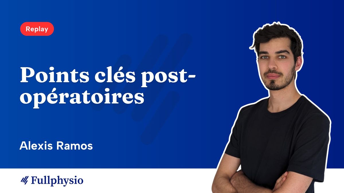 Les points clés post-opératoires de la coiffe