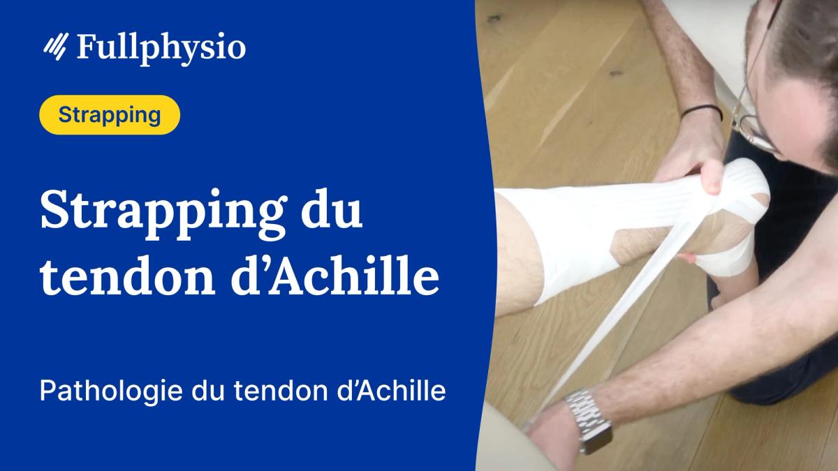 Strapping du tendon d'Achille