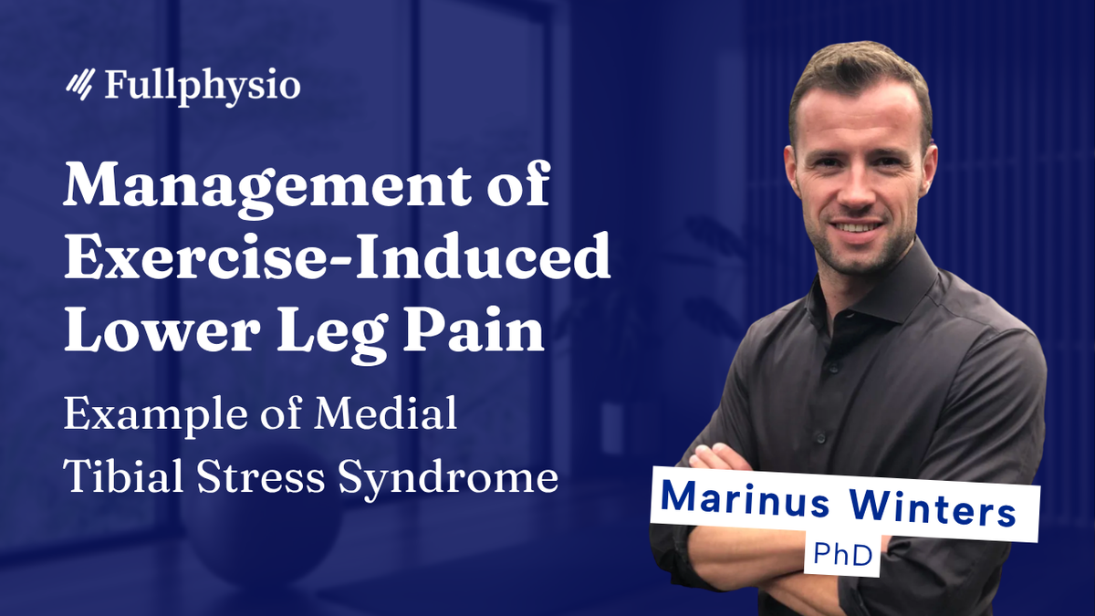Management of Exercise-Induced Lower Leg Pain : Example of Medial Tibial Stress Syndrome