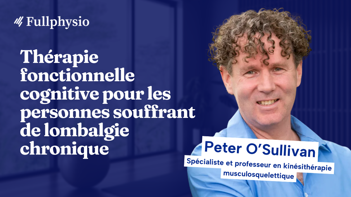 Thérapie fonctionnelle cognitive pour les patients souffrant de lombalgie chronique