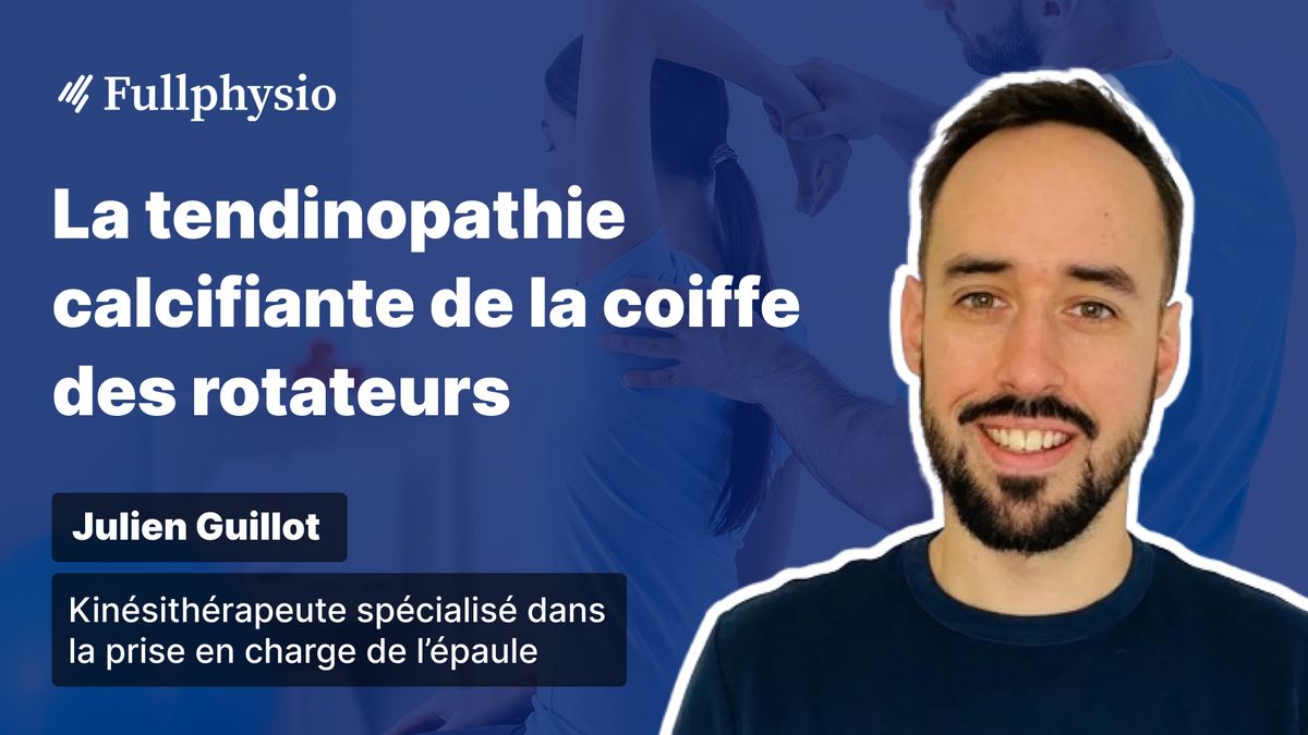 La tendinopathie calcifiante de la coiffe des rotateurs