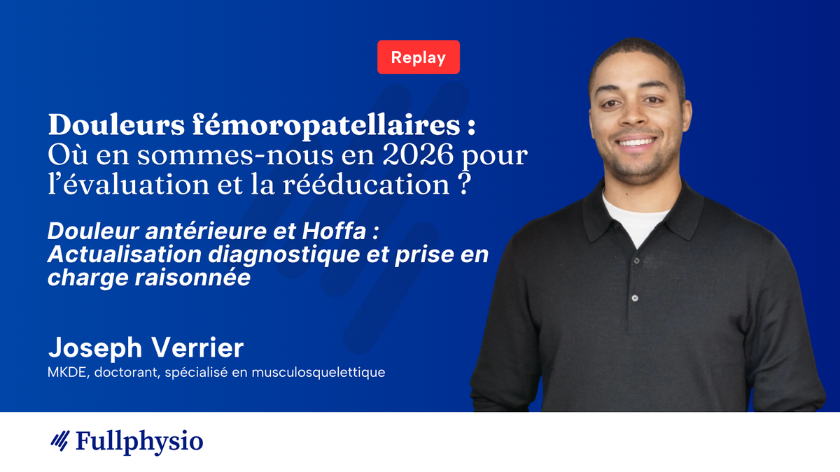 Douleur antérieure et Hoffa : Actualisation diagnostique et prise en charge raisonnée