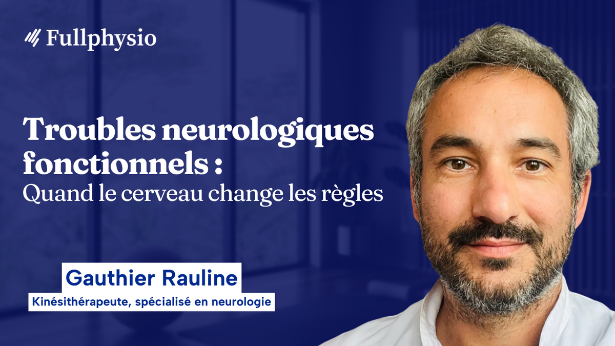 Troubles neurologiques fonctionnels : Quand le cerveau change les règles