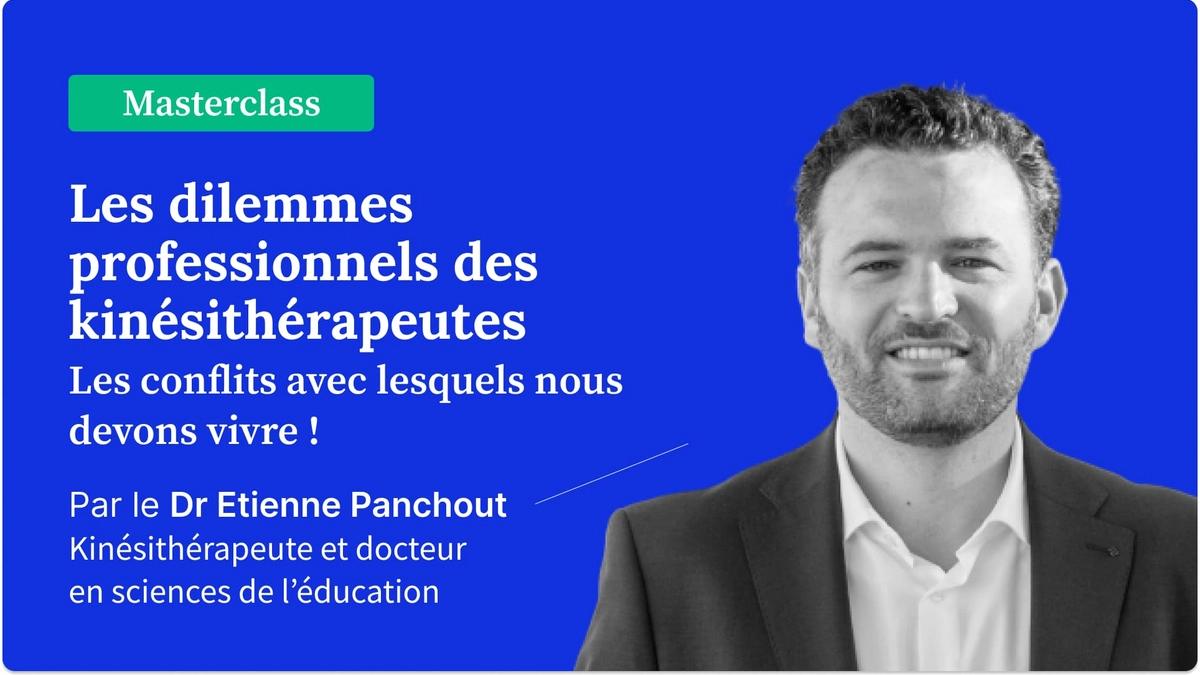 Les dilemmes professionnels des kinésithérapeutes : les conflits avec lesquels nous devons vivre !