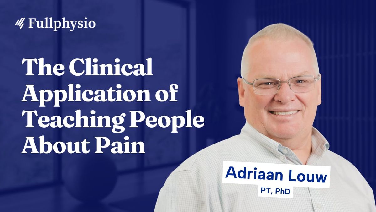 The Clinical Application of Teaching People About Pain