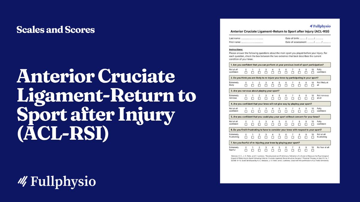 Anterior Cruciate Ligament – Return to Sport after Injury (ACL-RSI)