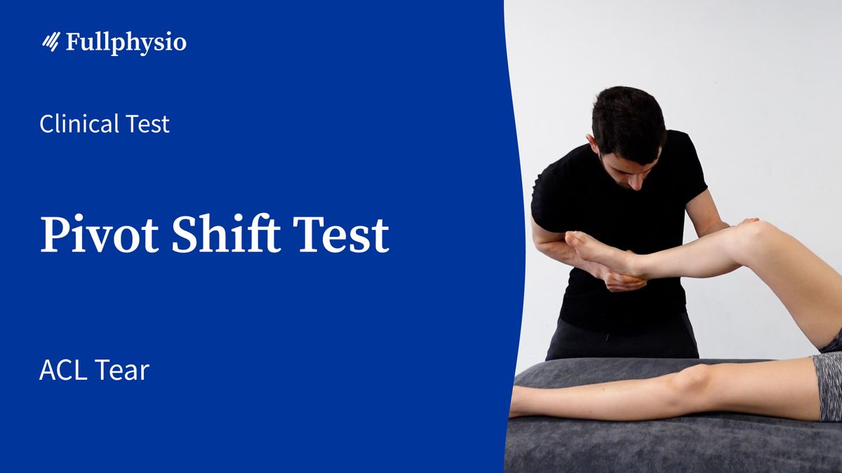 Pivot Shift Test
