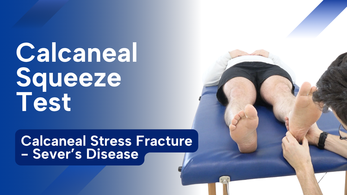 Calcaneal Squeeze Test