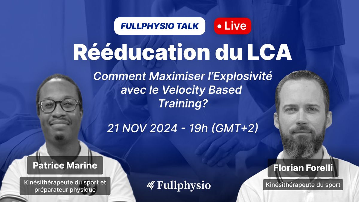 Rééducation Post-LCA : Comment Maximiser l’Explosivité avec le Velocity Based Training ?