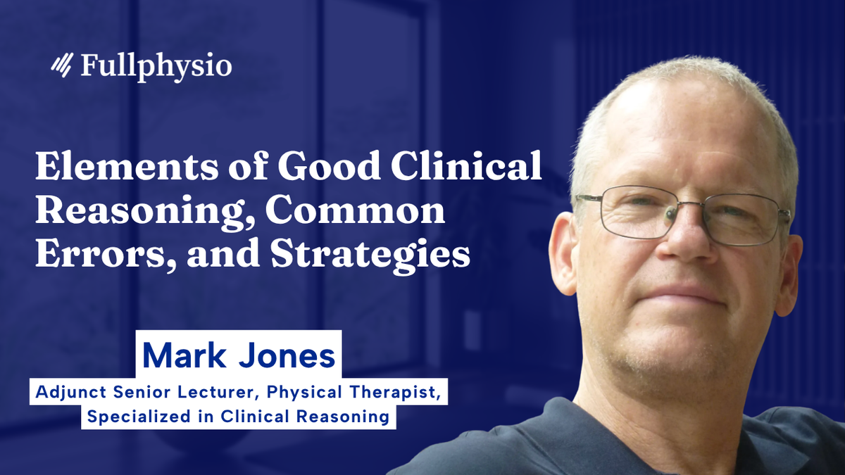 Elements of Good Clinical Reasoning, Common Errors, and Strategies