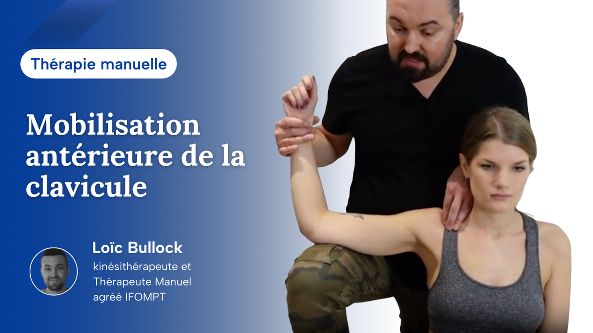 Articulation acromio-claviculaire - mobilisation antérieure de la clavicule