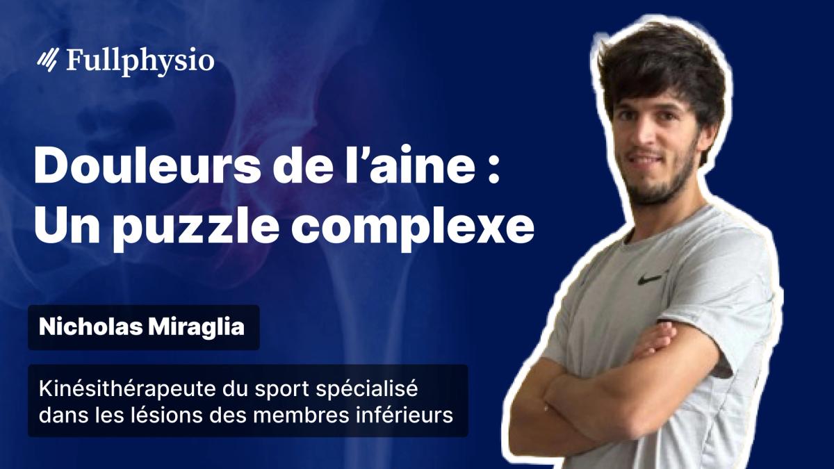 Douleurs de l'aine : Un puzzle complexe