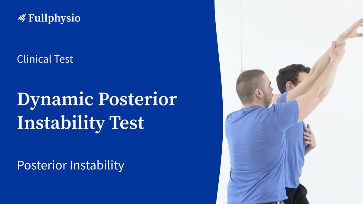 Dynamic Posterior Instability Test